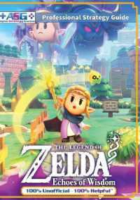 The Legend of Zelda Echoes of Wisdom Strategy Guide Book (Full Color) : 100% Unofficial - 100% Helpful Walkthrough