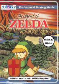 The Legend of Zelda (NES Classic) Strategy Guide Book (Black and White Budget-Friendly Edition) : 100% Unofficial - 100% Helpful Walkthrough