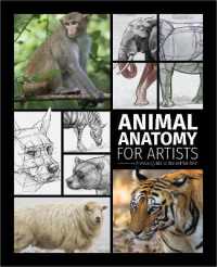 Animal Anatomy for Artists : A visual guide to the animal form
