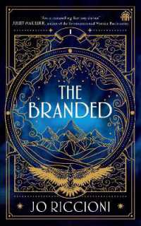 The Branded : The Branded Season, Book One