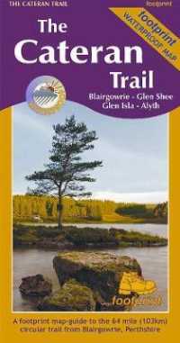 The Cateran Trail : Blairgowrie - Glen Shee - Glen Isla - Alyth （2ND）
