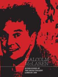 Malcolm McLaren : Interviewed at the Eagle Gallery, London 1996