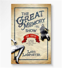 The Great Memory Show of 1943 : A Spoof of the Secret Army of Usk