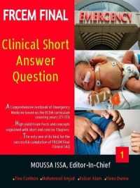 Frcem Final : Clinical Short Answer Question, Volume 1 in Full Colour