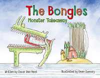 The Bongles - Monster Takeaway