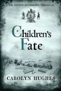 Children's Fate : The Fourth Meonbridge Chronicle (Meonbridge Chronicles)