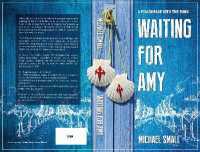 Waiting for Amy : A pilgrimage into the mind