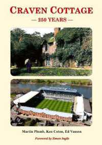 CRAVEN COTTAGE : 250 YEARS