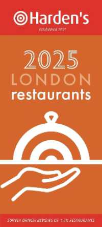 Harden's London Restaurants 2025 33rd EDITION (Harden's Restaurant Guides) （33TH）