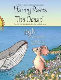 Harry Saves the Ocean! : Teaching children about plastic pollution and recycling. (Harry the Happy Mouse) -- Paperback / softback