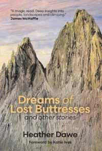 Dreams of Lost Buttresses : and other stories