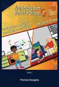 FOUR AMAZING SHORT STORIES FOR CHILDREN Book 2