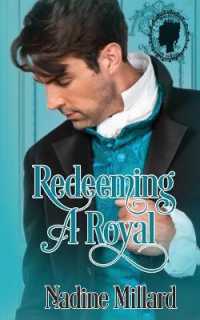 Redeeming a Royal (The Royals of Aldonia)