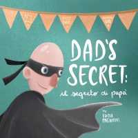 Dad's Secret : il segreto di papà