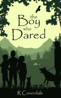 The Boy Who Dared (The Boy Who Couldn't)