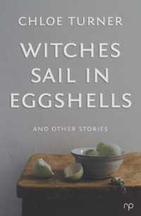Witches Sail in Eggshells : And Other Stories