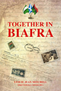 Together in Biafra