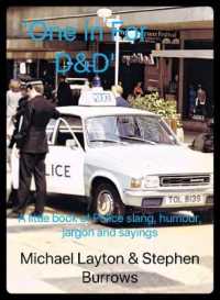 One in for D & D : 'A little book of police slang, humour and abbreviations of the West Midlands'