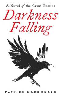 Darkness Falling : A Novel of the Great Famine