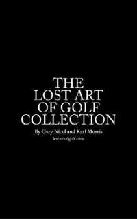 The Lost Art of Golf Collection (Box Set)