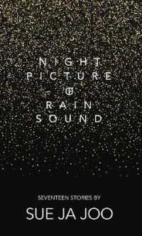 Night Picture of Rain Sound : Seventeen Stories