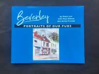 Beverley :Portraits of our Pubs