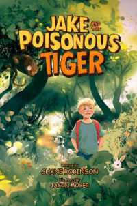 JAKE AND THE POISONOUS TIGER