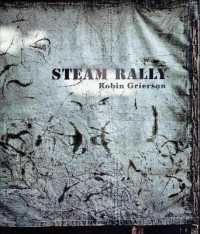 Steam Rally : Robin Grierson