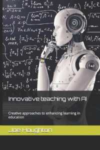 Innovative teaching with AI : Creative approaches to enhancing learning in education (Plus One Education)