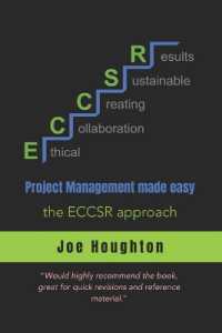 Project Management made easy... : the ECCSR approach (Plus One Education)