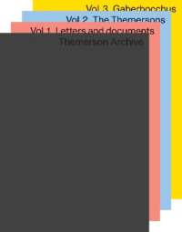 The Themerson Archive Catalogue, 3-vol. set : Three Volumes (vol I, Letters and Documents; vol II, the Themersons, vol III, Gaberbocchus)