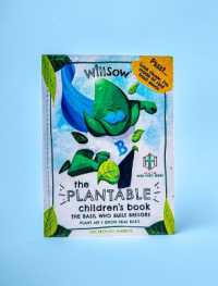 The Basil Who Built Bridges : Plantable Childrens Book (Plantable Children's Book)