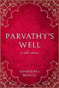 Parvathy's Well & Other Stories (India Collection)
