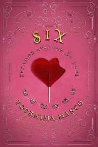 Six - Strange Stories of Love (Around the World Collection)
