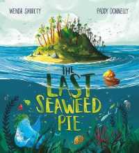 The Last Seaweed Pie