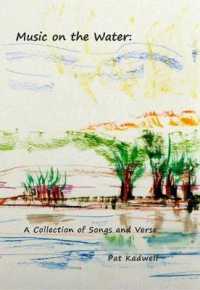 Music on the Water : A Collection of Songs and Verse