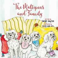 The Maltipoos and Family : Meet the Maltipoos (The Maltipoos and Family)
