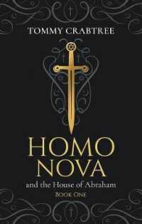 Homo Nova : and the House of Abraham (Homo Nova)