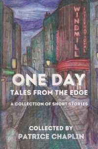 One Day : Tales from the Edge: a Collection of Short Stories