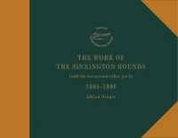 The Work of the Sinnington Hounds 1994 - 1998 : (and the occasional other pack)