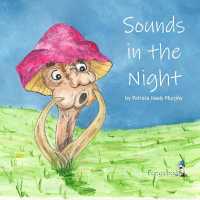 Sounds in the Night : The Fungalbods