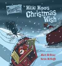 Millie Moo's Christmas Wish Special Edition (The Greenhill Gang)