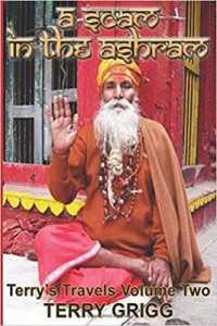 A Scam in the Ashram (Terry's Travels)