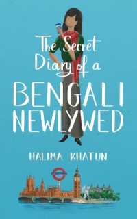 The Secret Diary of a Bengali Newlywed (Diverse Romcom") 〈3〉