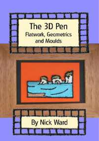 The 3D Pen : Flatwork, Geometrics and Moulds