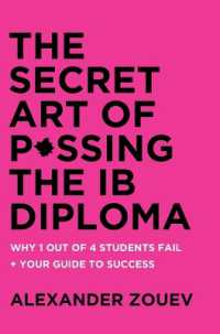 The Secret Art of Passing the IB Diploma : : Why 1 Out of 4 Students Fail + How to Avoid Being One of Them