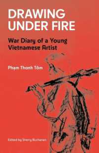 Drawing under Fire : War Diary of a Young Vietnamese Artist (The Vietnam Collection)