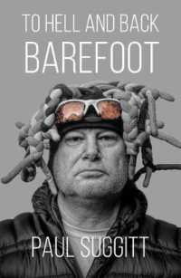 TO HELL AND BACK: BAREFOOT : Updated