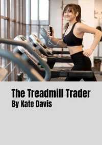 The Treadmill Trader