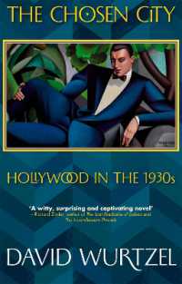 The Chosen City : Hollywood in the 1930s